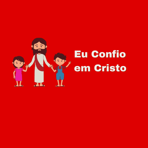 Eu Confio em Cristo