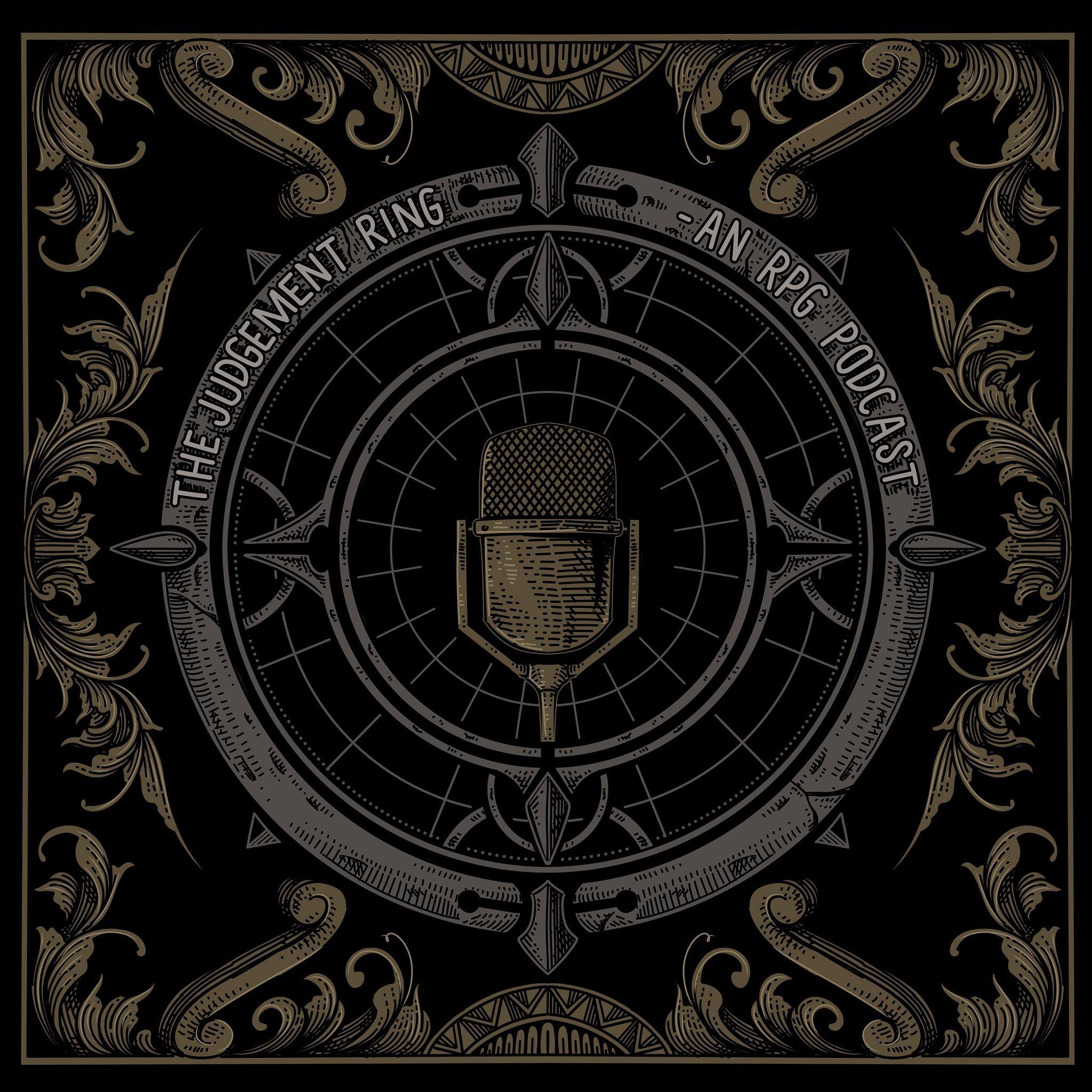 The Judgement Ring: An RPG Podcast