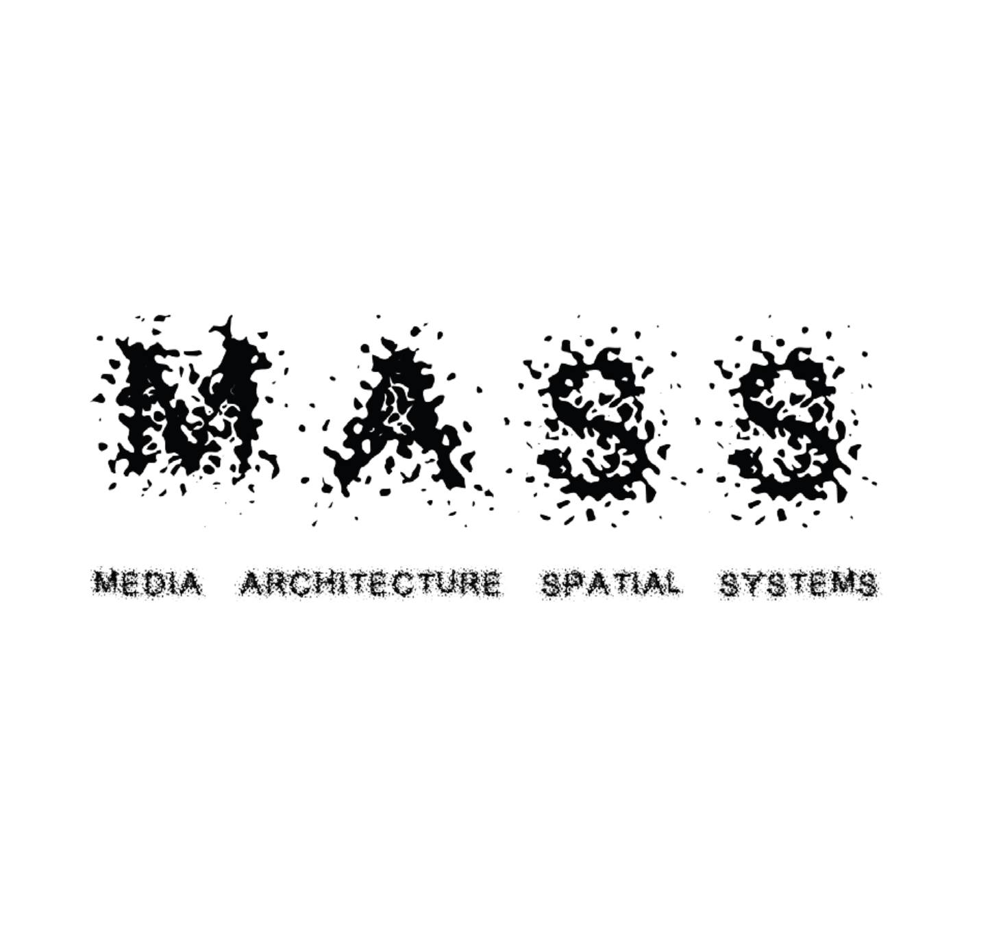 MASS - Media Architecture & Spatial Systems