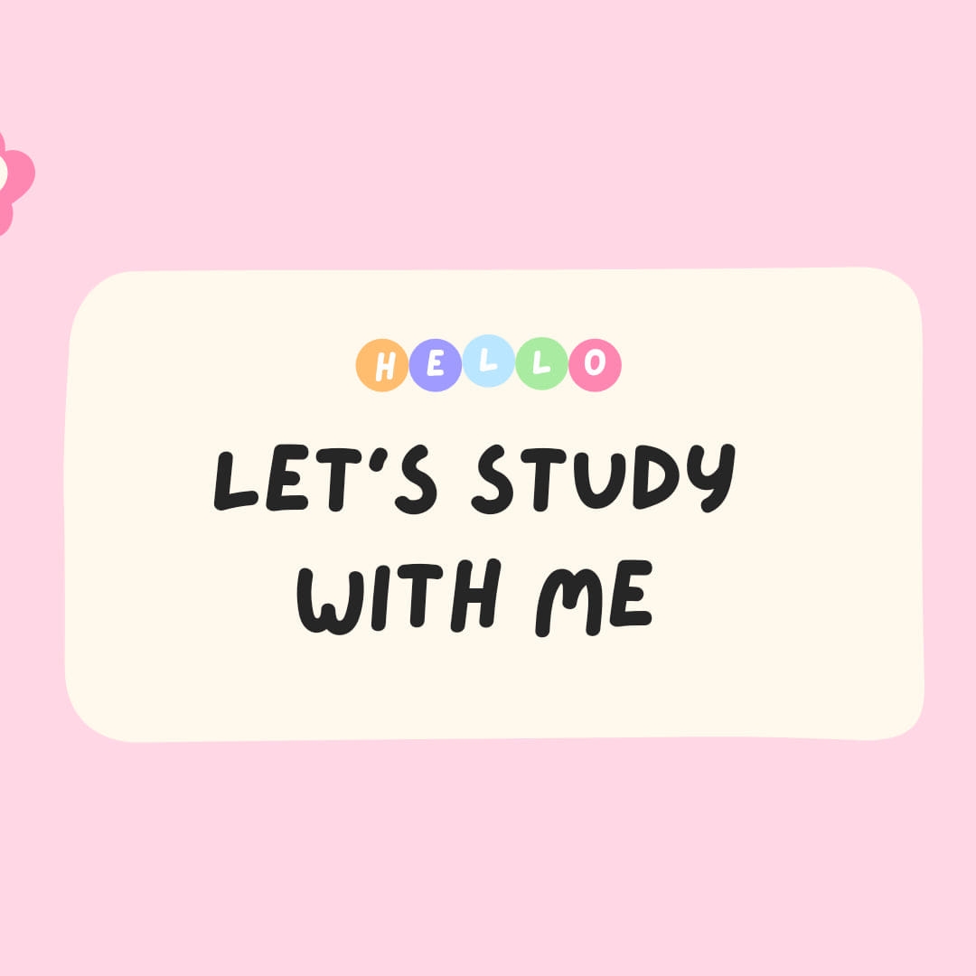 Let's Study With Me