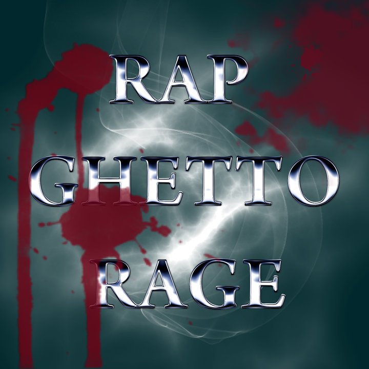 Rap Ghetto Rage Officiel
