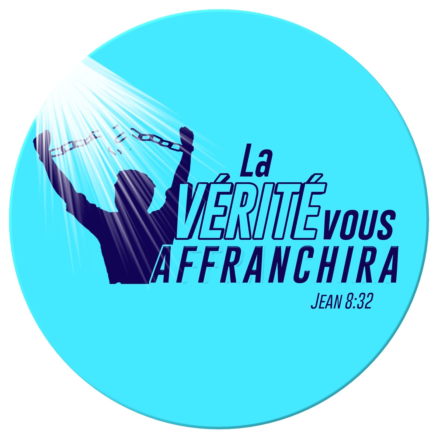 La Verite Vous Affranchira – La Verité Vous Rendra Libre – YZIP