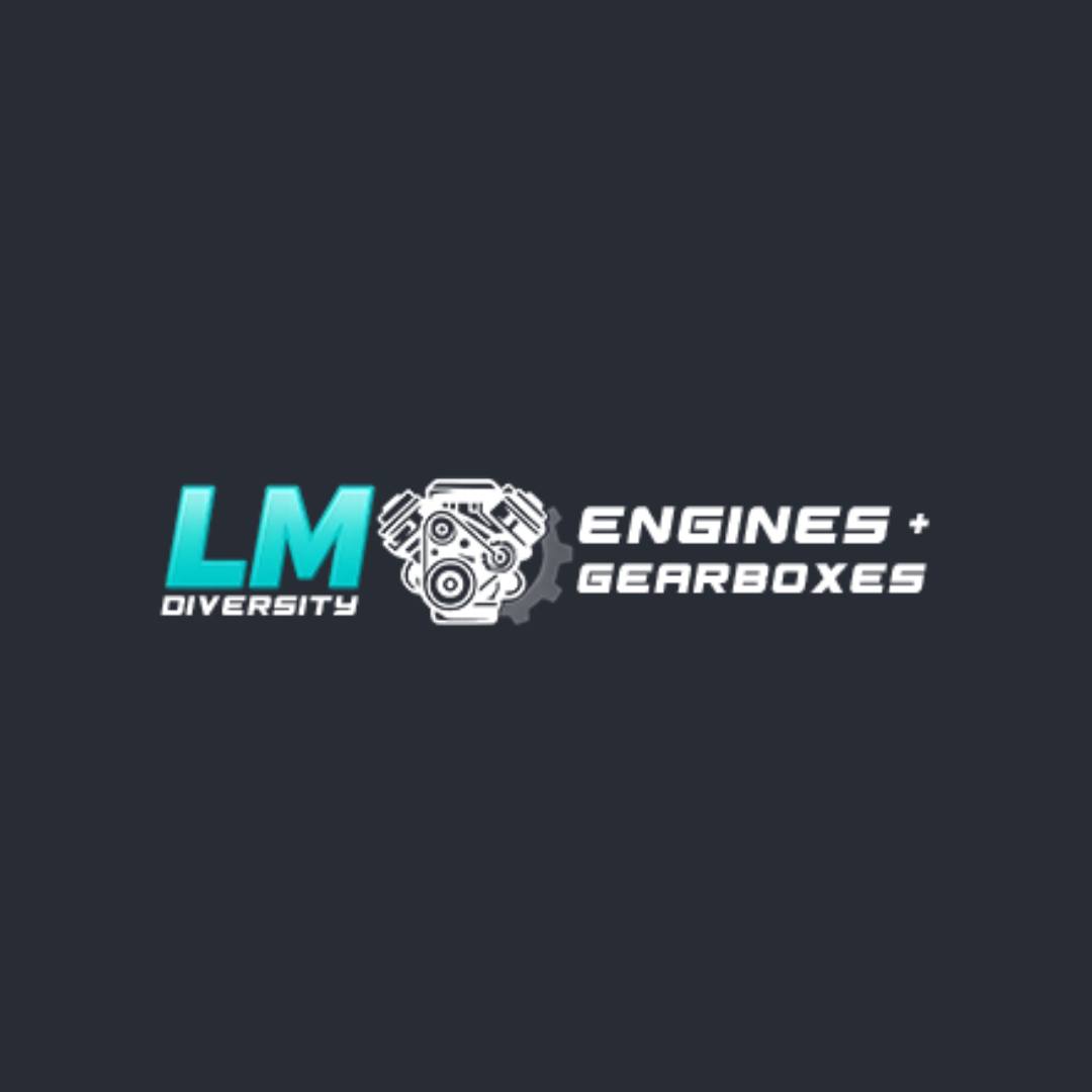 🚗 LM DIVERSITY... - LM Diversity Import Engines and Gearboxes | Facebook