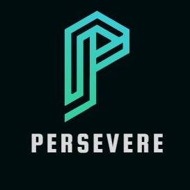 Persevere