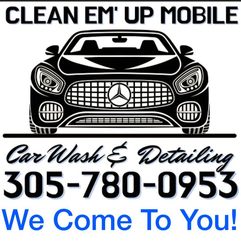 Clean Em Up Mobile Car Wash & Detailing LLC | Miami Gardens FL