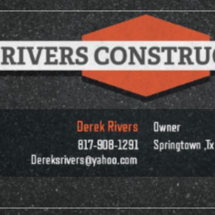 Rivers Construction | Springtown TX