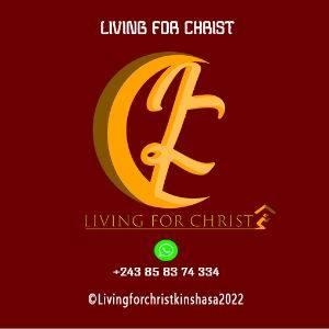 Living for Christ Kinshasa