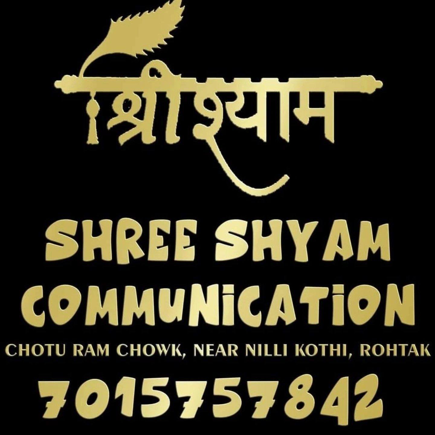 Shree shyam communication | Rohtak