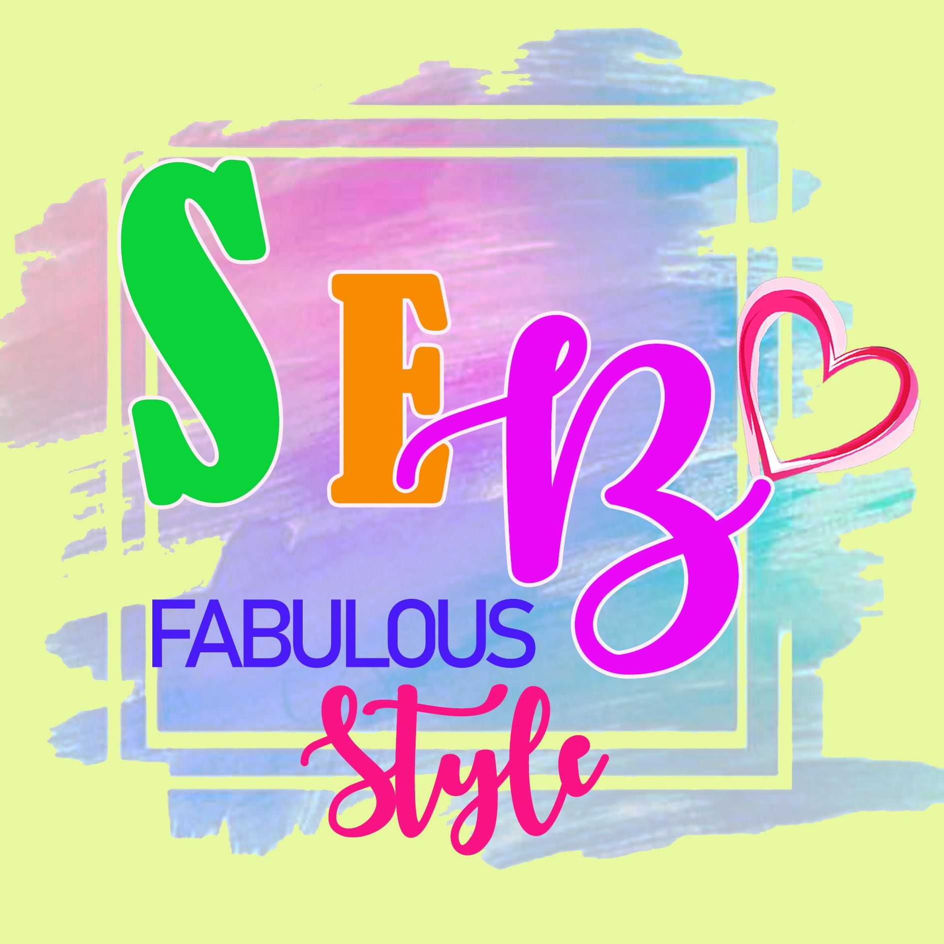 SEB fabulous style