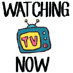 Watching TV Now