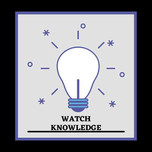 Watch Knowledge