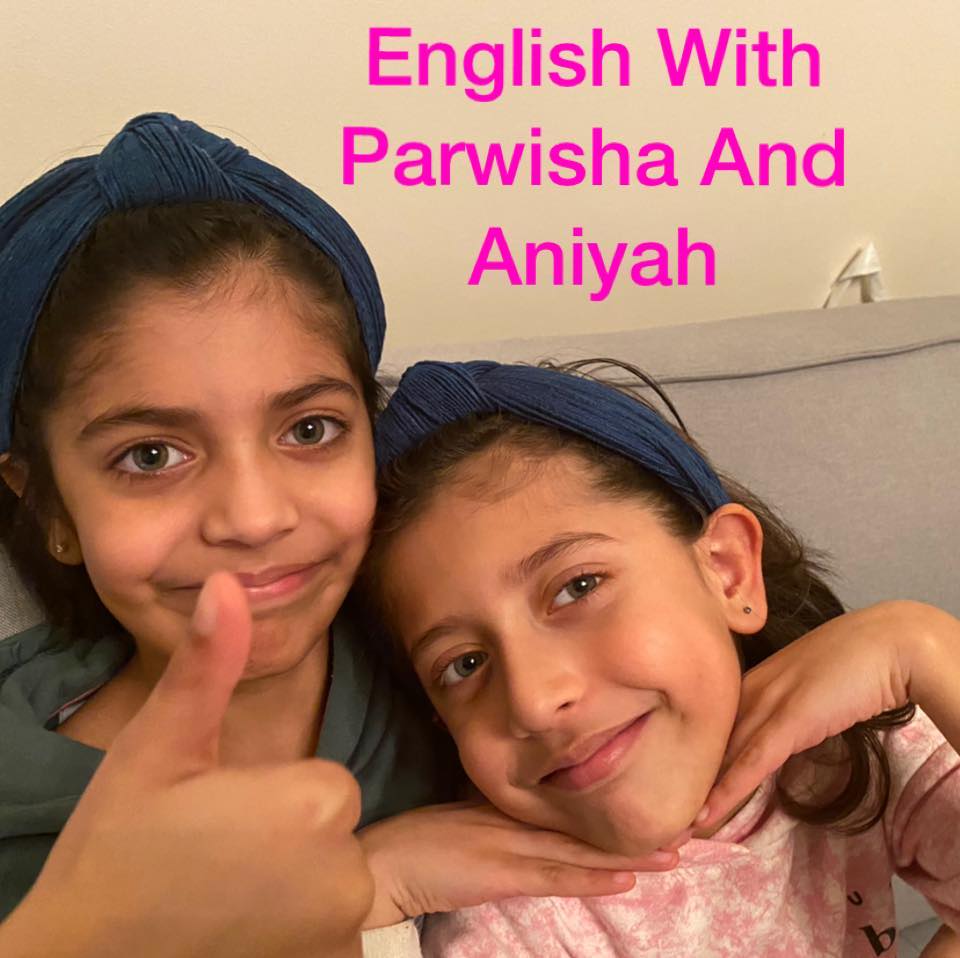 English With Parwisha And Aniyah