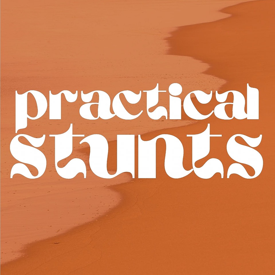 Practical Stunts