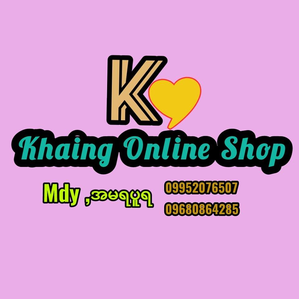 Khaing Online Shop | Mandalay