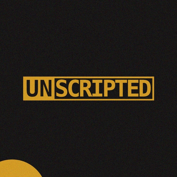 Unscripted Podcast