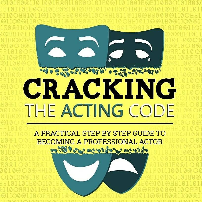Cracking The Acting Code