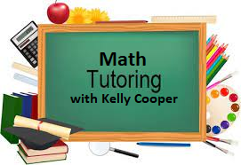 Math Tutoring with Kelly Cooper