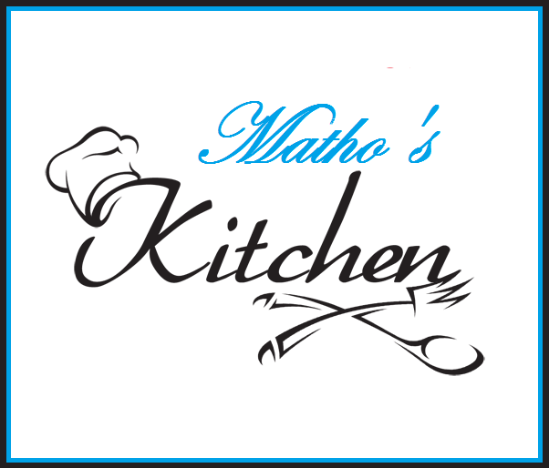 Matho's Kitchen