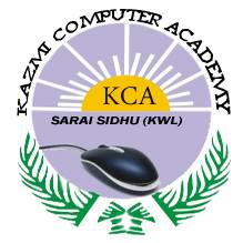 Kazmi Computer Academy | Sarai Sidhu
