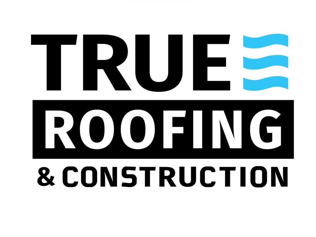 True Roofing and Construction | Sacramento CA