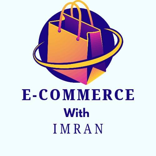 E-Commerce With Imran | Multan