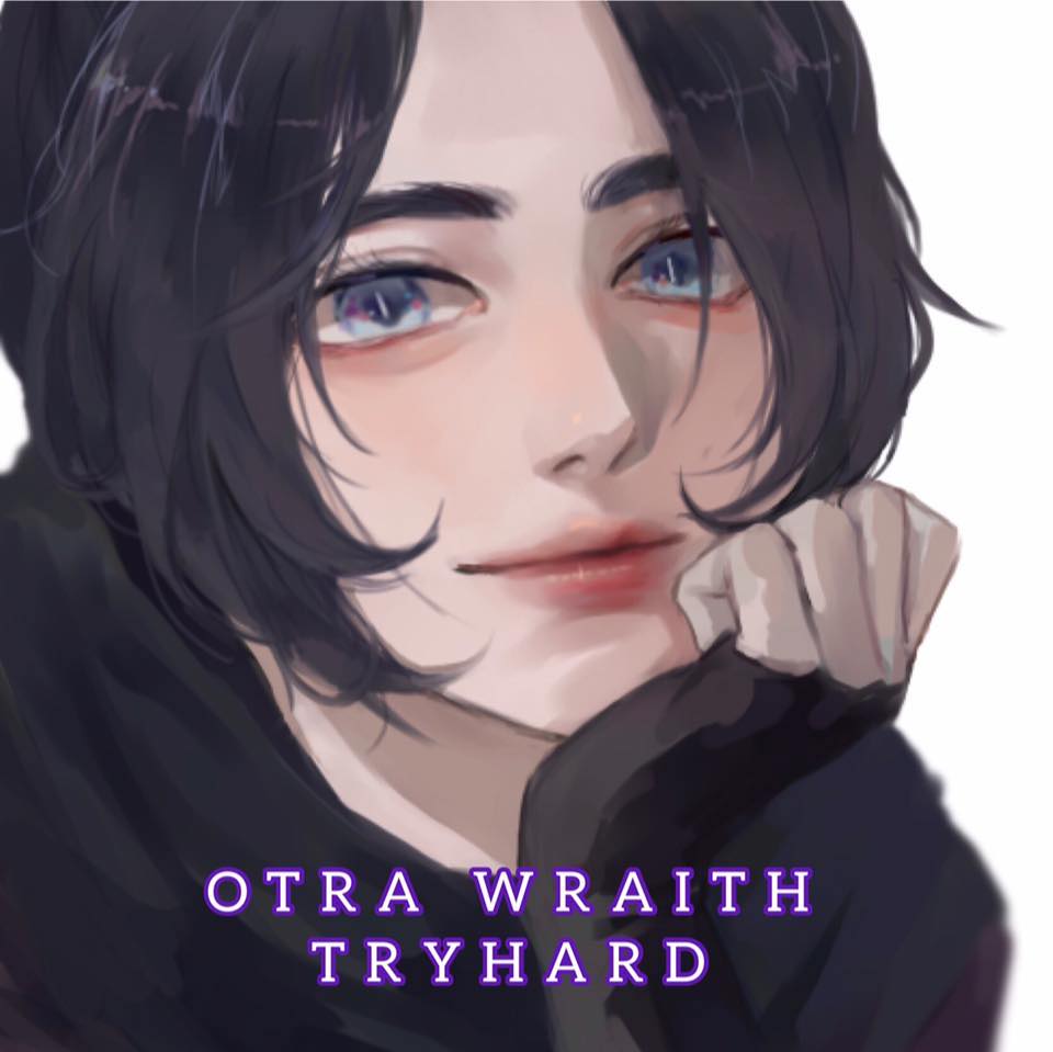 Otra Wraith Tryhard