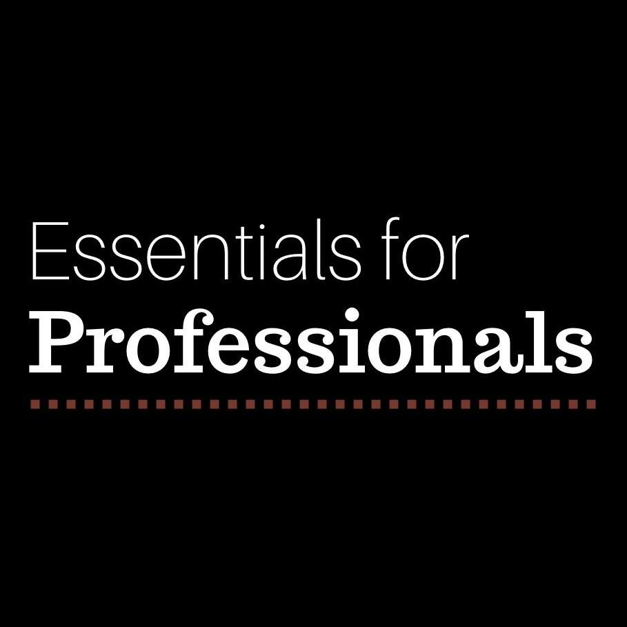 Essentials for Professionals