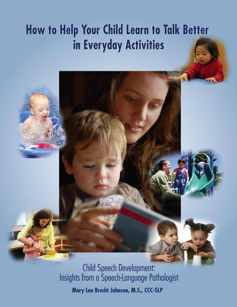 How to Help Your Child Learn to Talk Better In Everyday Activities