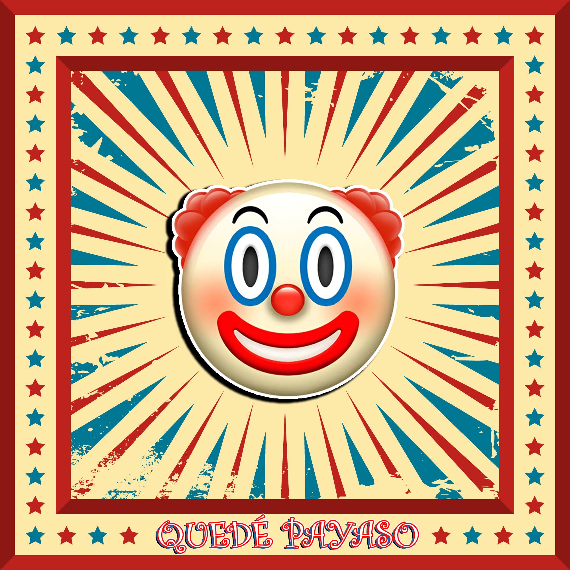 Quedé payaso