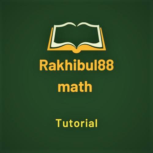 Rakhibul88 math tutorial | Panchagarh