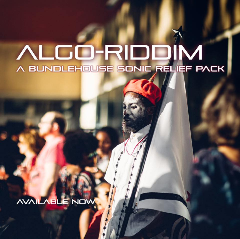 Algo-Riddim - NEW NEW Limited Edition Prints of Bundlehouse (Know the ...