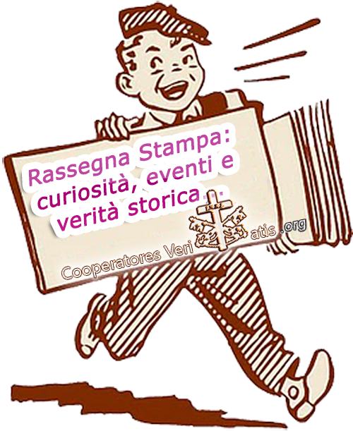 Rassegna Stampa di Cooperatores Veritatis