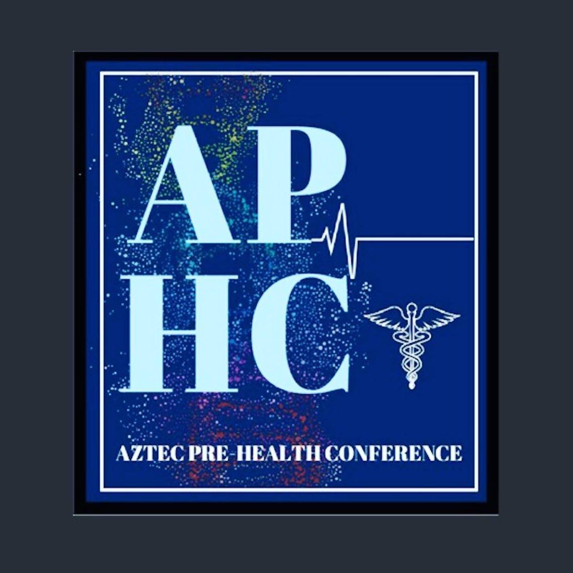 APHC is excited to announce... - Aztec Pre-Health Conference | Facebook
