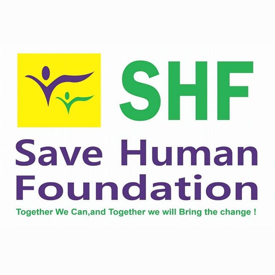 Save Human Foundation [SHF] | Hyderabad