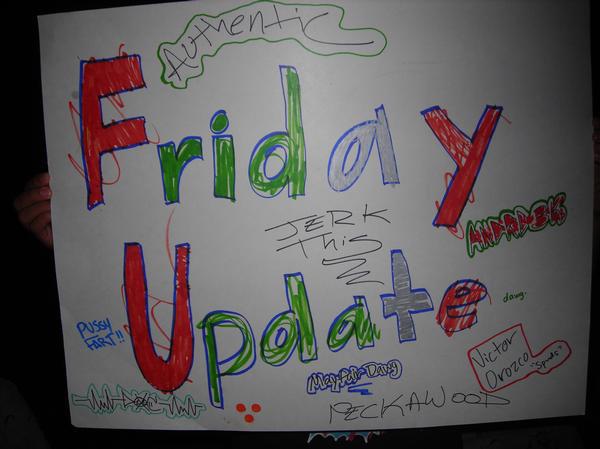 Friday Update