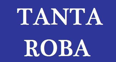 TANTA ROBA