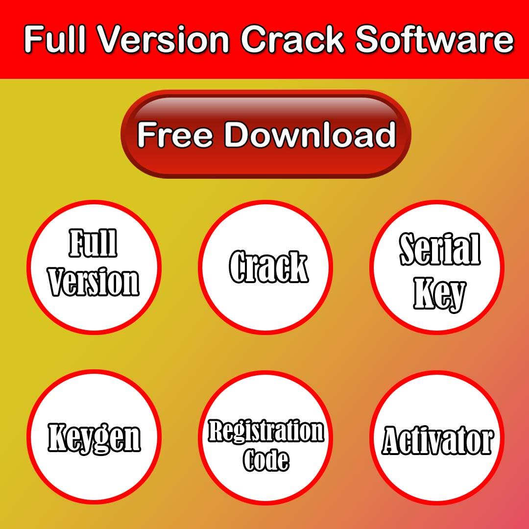 Free Full Version Crack Software Download
