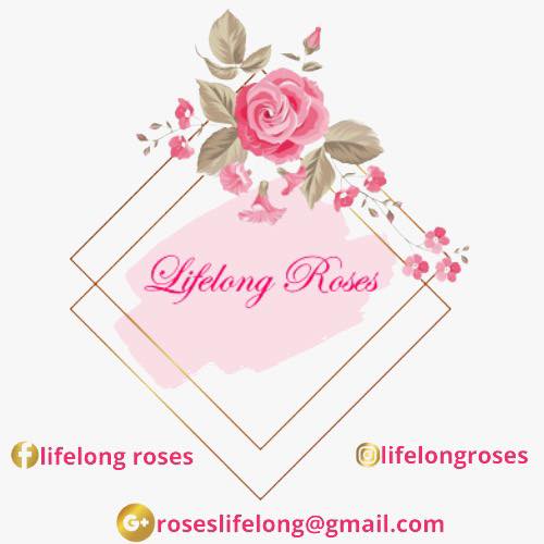 Lifelong Roses