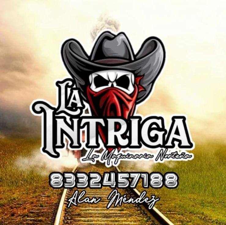 Grupo la intriga Tampico, Tamps