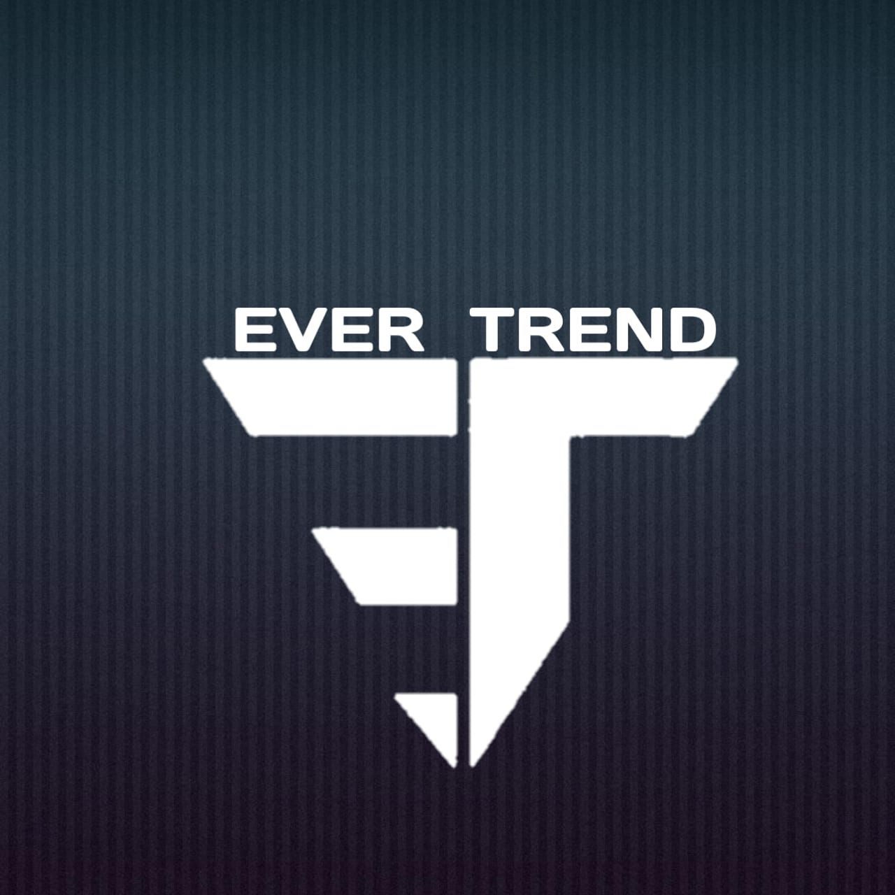 Ever Trend