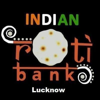Indian Roti Bank Lucknow