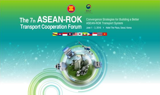 The 7th ASEAN - ROK Transport Cooperation Forum | Seoul