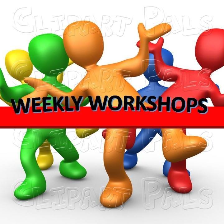Weekly Workshops