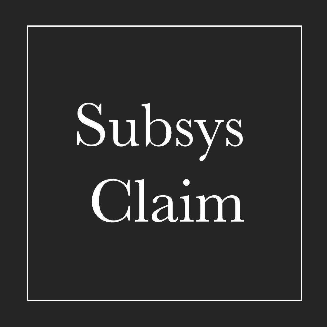Subsys Claim