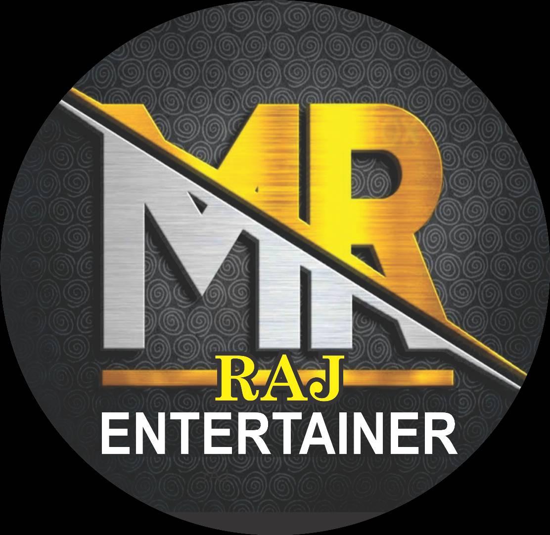 Mr. Raj Entertainer
