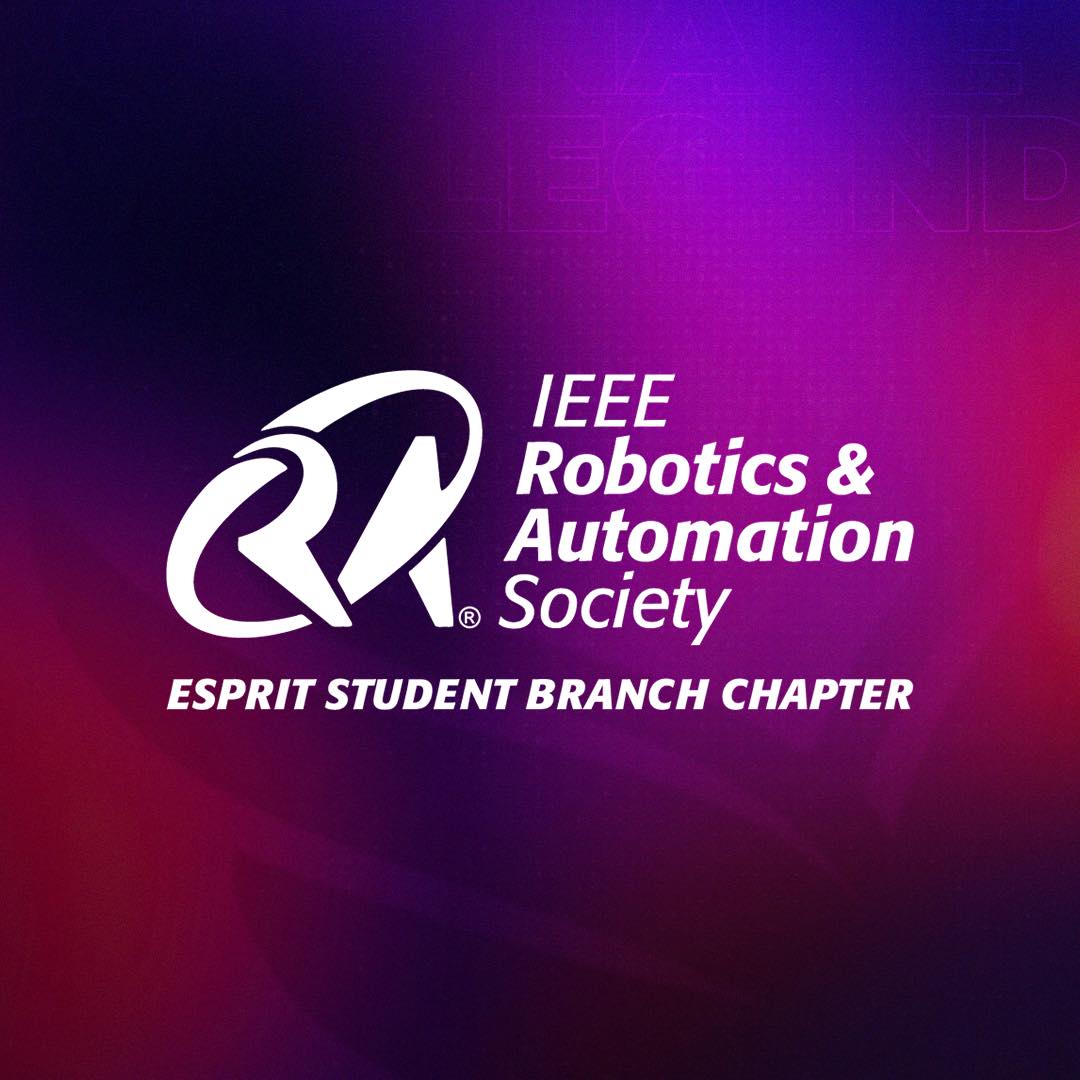 IEEE RAS Chapter - ESPRIT Student Branch