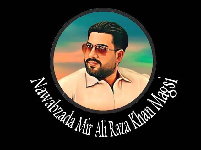 Nawabzada Mir Ali Raza Magsi Official