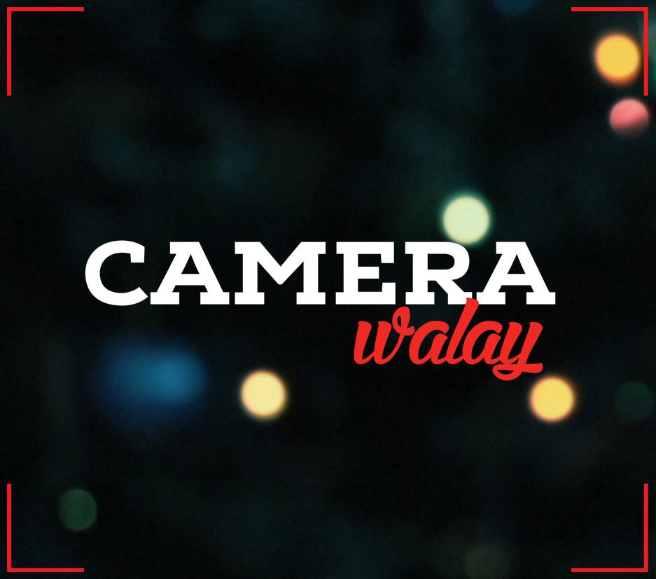 Camera Walay