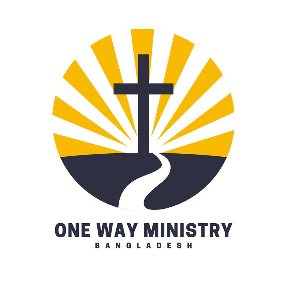 One Way Ministry Bangladesh | Khulna
