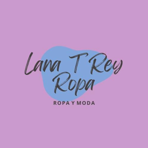 Lana T Rey Ropa